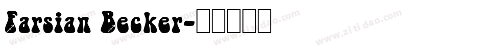 Farsian Becker字体转换